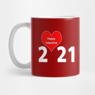 Happy Valentine 2021 Mug